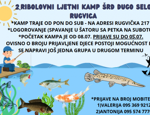 2.ribolovni ljetni kamp ŠRD DUGO SELO RUGIVCA
